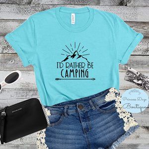 Id Rather Be Camping Graphic Tee Shirt
